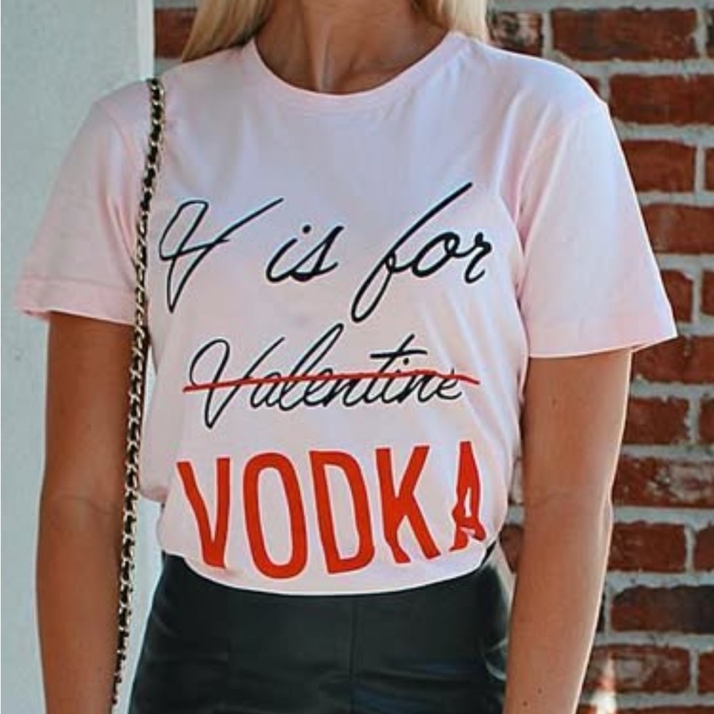 V is for Vodka T-shirt